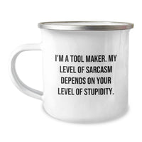Load image into Gallery viewer, Funny Tool Maker Gifts from Friends - Christmas Unique Mugs for Tool Maker Men - Camping Mug with Sarcastic Quote - Tool Maker Humor Gifts - Image 1
