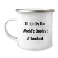 Load image into Gallery viewer, Funny Gifts from Men to Attendant - Officially The World's Coolest Attendant, Unique Mother's Day Unique Gifts for Women Camping Enthusiasts, Stainless Steel Mugs with Enamel Finish - Image 1