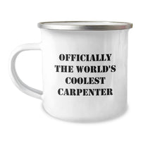 Load image into Gallery viewer, Funny Carpenter Gifts from Friends, Unique Camping Mug for Men, Birthday Unique Gifts, Officially The World's Coolest Carpenter Quote Ceramic Mug - Image 1