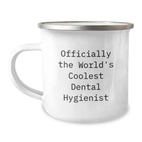 Load image into Gallery viewer, Unique Dental Hygienist Camping Mug Gifts from Men - Officially The World's Coolest Dental Hygienist - Funny Gift for Dental Hygienists on Mother's Day - Image 1