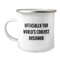 Load image into Gallery viewer, Gifts from Men for Designer, Mother's Day Unique Gifts - Officially The World's Coolest Designer Camping Mug - Image 1