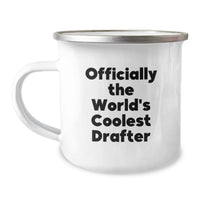 Load image into Gallery viewer, Funny 'The World's Coolest Drafter' Camping Mug Gifts from Family for Birthday Unique Gifts - Image 1