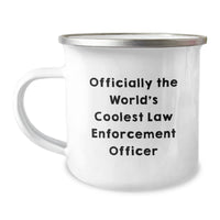 Load image into Gallery viewer, Funny Law Enforcement Officer Gifts for Men - Birthday Unique Gifts from Friends - Camping Mug Officially The World's Coolest Law Enforcement Officer - Image 1
