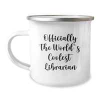 Load image into Gallery viewer, Gifts for Librarian Friends and Family - Officially The World's Coolest Librarian Camping Mug, 12 oz Stainless Steel Enamel Finish, Ideal Gift for Mother's Day Unique Gifts - Image 1