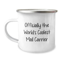 Load image into Gallery viewer, Funny Mail Carrier Gifts for Men - Officially The World's Coolest Mail Carrier Camping Mug - Ideal Gift for Dad on Father's Day - Image 1