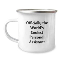 Load image into Gallery viewer, Gifts from Friends for Personal Assistant - Officially The World's Coolest Mug for Mom, Personal Assistant Camping Mug, Funny Quote, Mother's Day Unique Gifts - Image 1