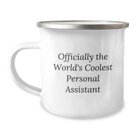 Load image into Gallery viewer, Funny Personal Assistant Gifts, Officially The World's Coolest Personal Assistant, Mother's Day Unique Gifts from Women to Men Camping Mug with 12 oz Capacity - Image 1