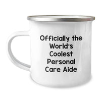 Load image into Gallery viewer, Funny Gifts from Dad to Personal Care Aide - Officially The World's Coolest Personal Care Aide Camping Mug, Unique Personal Care Aide Gifts for Men - Image 1