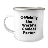 Load image into Gallery viewer, Funny Gifts for Porter from Friends - Officially The World's Coolest Porter Camping Mug for Birthday Unique Gifts - Image 1