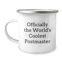 Load image into Gallery viewer, Funny Postmaster Gifts from Men to Women - Officially The World's Coolest Postmaster Camping Mug, Valentine's Unique Gifts for Friends and Family - Image 1