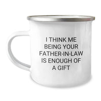 Load image into Gallery viewer, Funny Father-in-law Gifts from Men, Humorous Camping Mug for Father-in-law, Unique Christmas Unique Gifts for Father-in-law - Image 1
