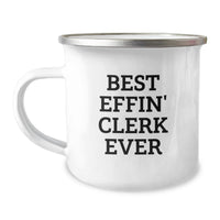 Load image into Gallery viewer, Funny Clerk Gifts for Coworkers - Best Effin' Clerks Ever Valentine's Unique Camping Mugs for Men Women Friends - Image 1