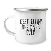 Load image into Gallery viewer, Funny Designer Gifts from Friends for Design Enthusiast Men Camping Mug, Best Effin' Designer Ever Quote, Graduation Unique Gifts - Image 1