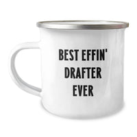 Load image into Gallery viewer, Funny Drafter Gifts from Men, Best Effin' Drafter Ever Camping Mug for Women, Unique Mother's Day Unique Gifts for Drafter, Stainless Steel Mug - Image 1