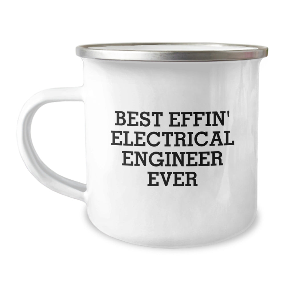 Funny Electrical Engineer Gifts from Friends for Men - Best Effin' Electrical Engineer Ever Camping Mug - Image 1