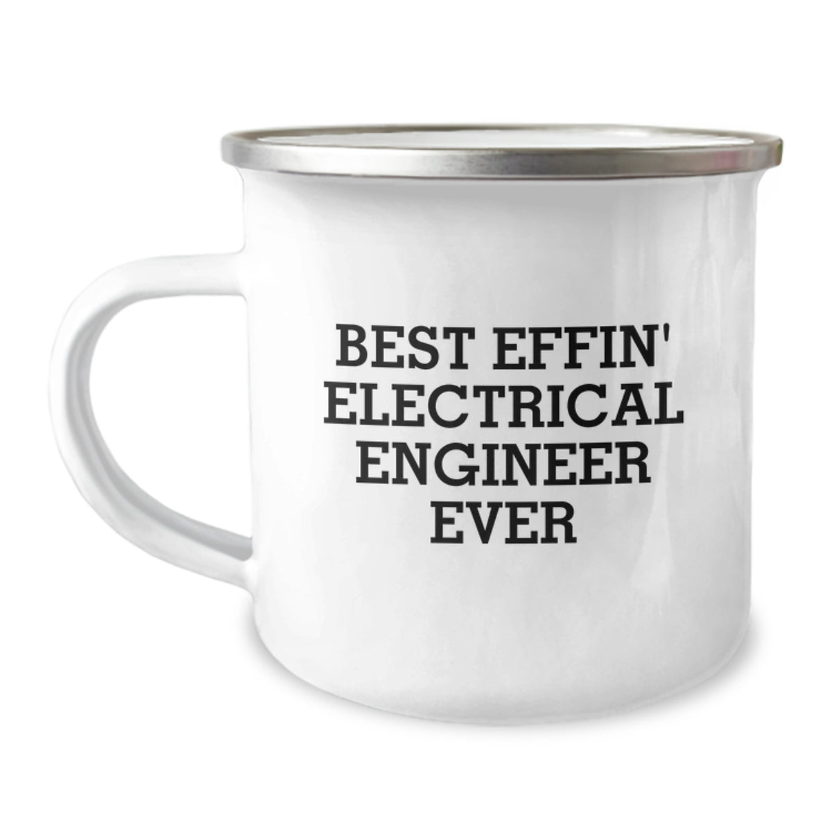 Funny Electrical Engineer Gifts from Friends for Men - Best Effin' Electrical Engineer Ever Camping Mug - Image 1