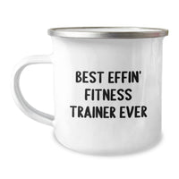 Load image into Gallery viewer, Funny Fitness Trainer Gifts, Valentine's Unique Gifts from Men to Fitness Trainers, Best Effin' Fitness Trainer Ever Camping Mug - Image 1