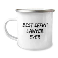 Load image into Gallery viewer, Funny Lawyer Gifts from Family - Best Effin' Lawyer Ever Camping Mug for Women, Men, Coworkers, Friends, Mother's Day Unique Gifts - Image 1