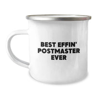 Load image into Gallery viewer, Funny Postmaster Gifts from Friends and Family - Best Effin' Postmaster Ever Camping Mug for Postmaster Birthday Unique Gifts - Image 1