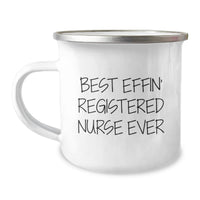 Load image into Gallery viewer, Gifts from Family for the Best Effin' Registered Nurse Ever - Funny Registered Nurse Gifts for Mother's Day - 12 oz Stainless Steel Camping Mug - Image 1