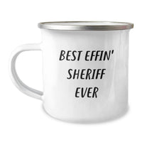 Load image into Gallery viewer, Funny Sheriff Camping Mug, Best Effin' Sheriff Ever Quote, Valentine's Unique Gifts from Men for Sheriff - Image 1