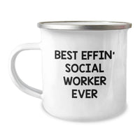 Load image into Gallery viewer, Funny Birthday Unique Gift for Social Worker, Best Effin' Social Worker Ever Camping Mug, Unique Gifts from Friends to Social Worker Men - Image 1