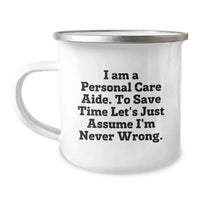Load image into Gallery viewer, Funny Gifts from Men to Personal Care Aide - Mother's Day Unique Camping Mug for Personal Care Aide - Image 1