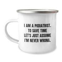 Load image into Gallery viewer, Funny Gifts for Podiatrist - Mother's Day Unique Camping Mugs - Gifts from Friends and Family - Image 1