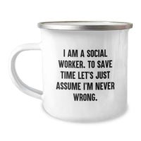 Load image into Gallery viewer, Funny Social Worker Gifts for Her - I Am A Social Worker, Sarcasm Humor Camping Mug for Mom's Special Day, Unique Mother's Day Present from Family - Image 1