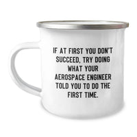 Load image into Gallery viewer, Funny Quote Camping Mug for Aerospace Engineer Mom, Unique Gifts from Family, Inspirational Motivation for Mother's Day, 12 oz Stainless Steel Enamel Finish - Image 1