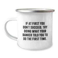 Load image into Gallery viewer, Funny Dad Banker Gifts from Men - Unique Father's Day Unique Gifts for Banker - Camping Mug - Image 1