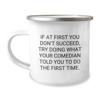 Load image into Gallery viewer, Funny Comedian Quotes - Camping Mug Gifts from Friends for Comedian Dad on Father's Day Unique - Image 1