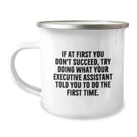 Load image into Gallery viewer, Funny Executive Assistant Gifts from Men, Father's Day Unique Gifts for Executive Assistant Camping Mug - Image 1