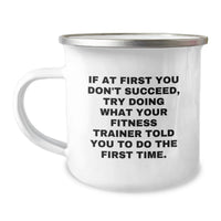 Load image into Gallery viewer, Funny Fitness Trainer Gifts for Him - Motivational Camping Mug from Dad to Fitness Enthusiast on Father's Day - Image 1