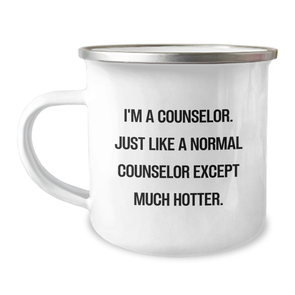 Funny Counselor Gifts from Friends for Men Women Christmas Unique Camping Mugs - I'm A Counselor Except Much Hotter. - Image 1