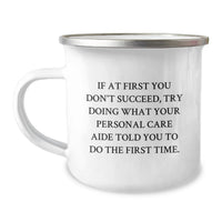 Load image into Gallery viewer, Funny Personal Care Aide Gifts from Family, Camping Mug with Inspirational Quote, Unique Father's Day Unique Gifts for Men - Image 1