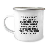 Load image into Gallery viewer, Funny Police Officer Gifts for Men, Unique Camping Mug for Graduation Unique Gifts from Family to Police Officer - Image 1