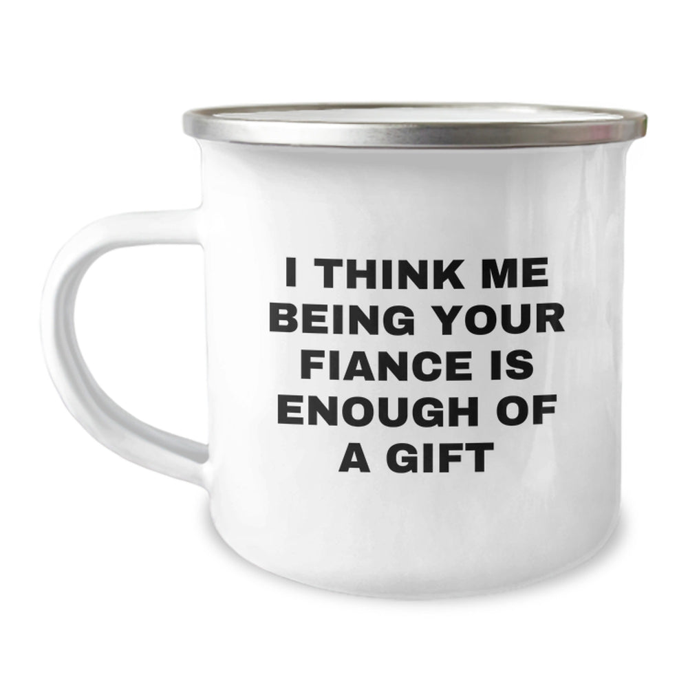 Funny Fiance Camping Mug Gifts from Men to Fiancee for Christmas Unique Gift Ideas - Image 1