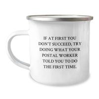 Load image into Gallery viewer, Funny Postal Worker Quote Gifts for Men, Camping Mug for Dad, Unique Father's Day Unique Gifts from Family - Image 1
