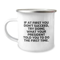 Load image into Gallery viewer, Funny President Gifts for Men Camping Mug with Quote - Valentine's Unique Gifts from Men to President - Image 1