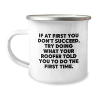 Load image into Gallery viewer, Funny Roofer Gifts from Friends - Gifts for Roofer Men - Camping Mug for Roofer Enthusiast on Graduation Unique Gifts - Image 1