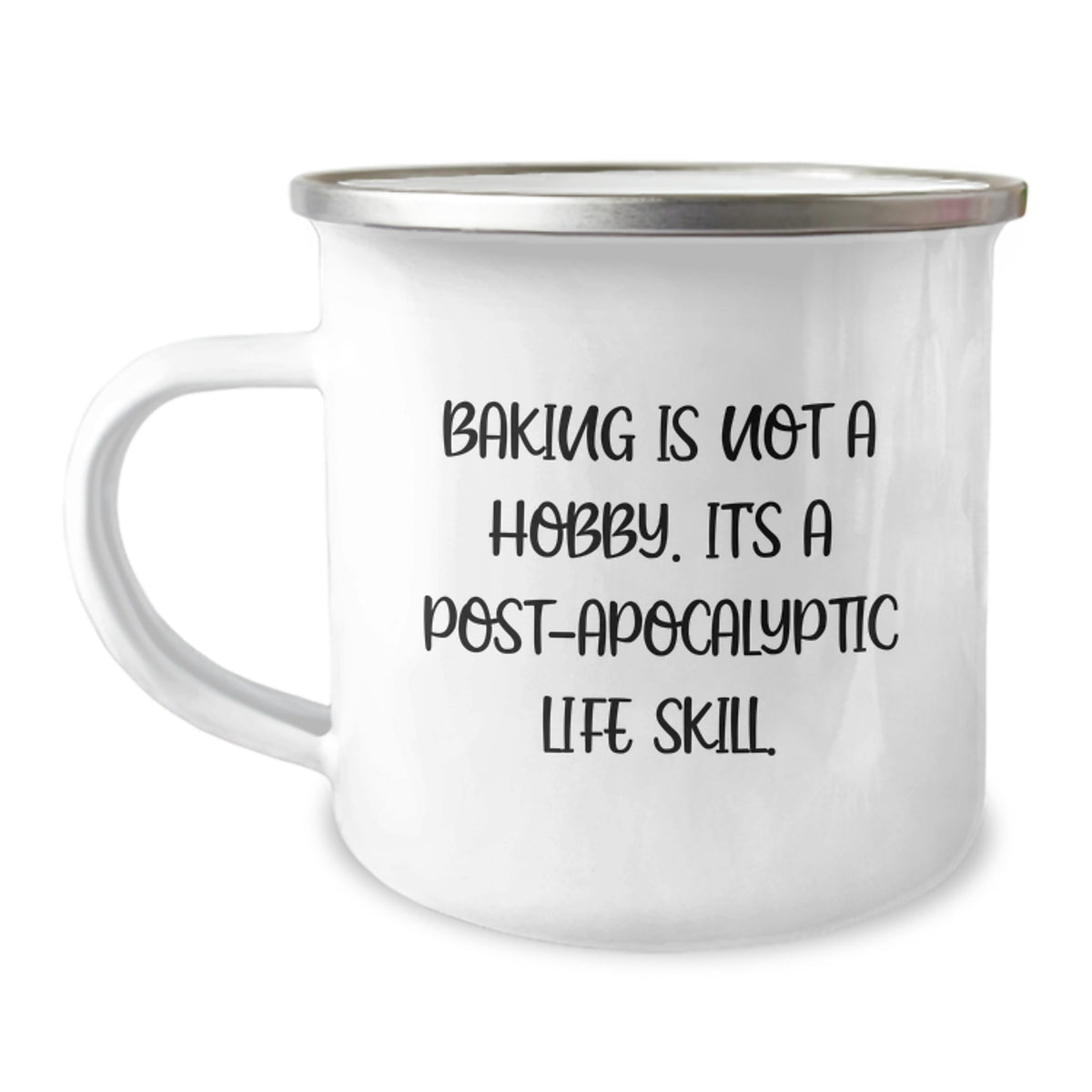 Baking Is Not A Hobby, Funny Camping Mug Gifts from Men to Baking Women This Christmas, Perfect for Baking Friends and Family - Image 1