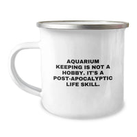 Load image into Gallery viewer, Funny Aquarium Keeping Gifts for Graduates - Stainless Steel Camping Mug with Aquarium Keeping Is Not A Hobby Quote - Unique Gifts from Friends to Men - Image 1