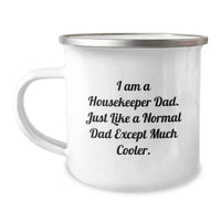 Load image into Gallery viewer, Funny Housekeeper Gifts, Personalized Camping Mug Housekeeper Dad Quote, Perfect Birthday Unique Gift for Housekeeper Men - Image 1