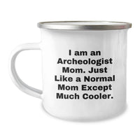 Load image into Gallery viewer, Funny Archeologist Gifts for Archeologist Mom, Unique Graduation Gifts from Friends to Archeologist Dad, Camping Mug for Men, Women, Friends, Coworkers, Family - Image 1