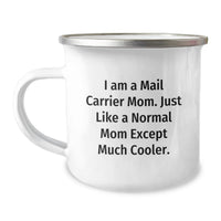 Load image into Gallery viewer, Funny Mail Carrier Mom Gifts for Mail Carrier Friends and Family from Mom - Mail Carrier Camping Mug for Graduation Unique Gift - Image 1
