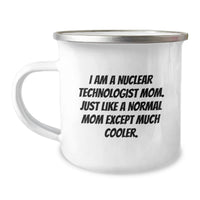 Load image into Gallery viewer, Gifts from Family - Unique Nuclear Technologist Mom Camping Mug for Graduation - I'm a Nuclear Tech Mom - Image 1
