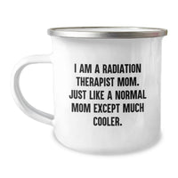 Load image into Gallery viewer, Funny Radiation Therapist Gifts for Men from Friends - I Am A Radiation Therapist Mom - 12oz Stainless Steel Camping Mug, Perfect for Graduation Unique Gifts - Image 1