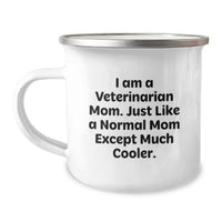 Load image into Gallery viewer, Veterinarian Mom Funny Camping Mug Gifts for Veterinarian Friends, Unique Gifts from Mom to Daughter, Funny Graduation Gift - Image 1