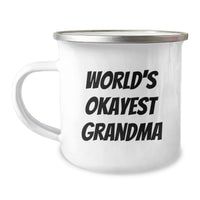Load image into Gallery viewer, Funny Grandma Gifts from Men for Christmas Unique Presents World's Okayest Grandma Camping Mug Stainless Steel with Enamel Finish - Image 1
